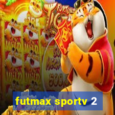 futmax sportv 2